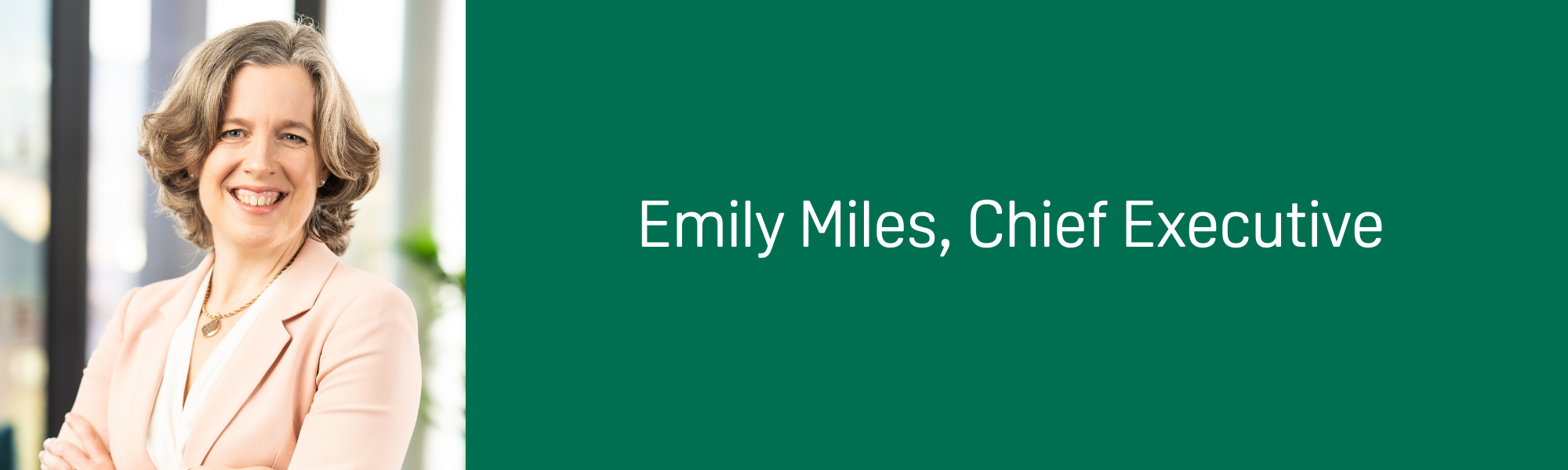 Emily Miles, Chief Executive