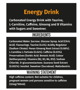 Energy drink label with a description of the product, ingredients lists and warning statement related to the high caffeine content of the product. 